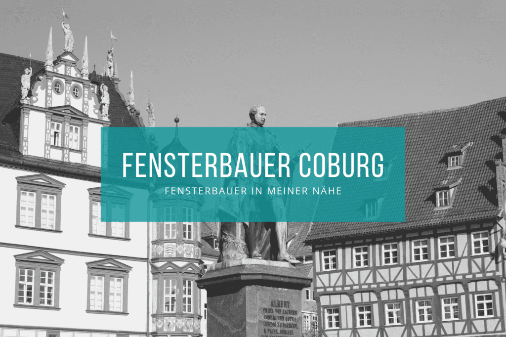 Fensterbauer Coburg