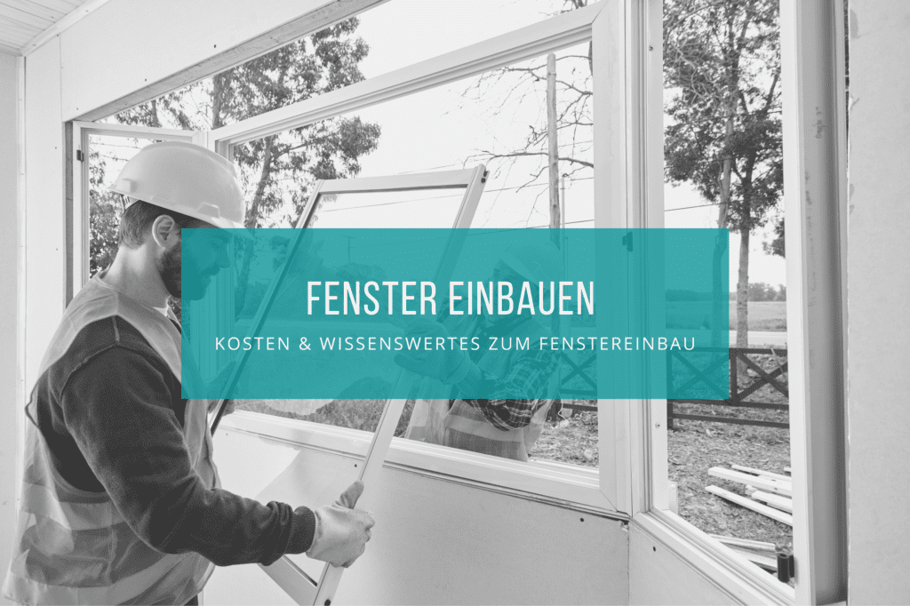 Fenster einbauen