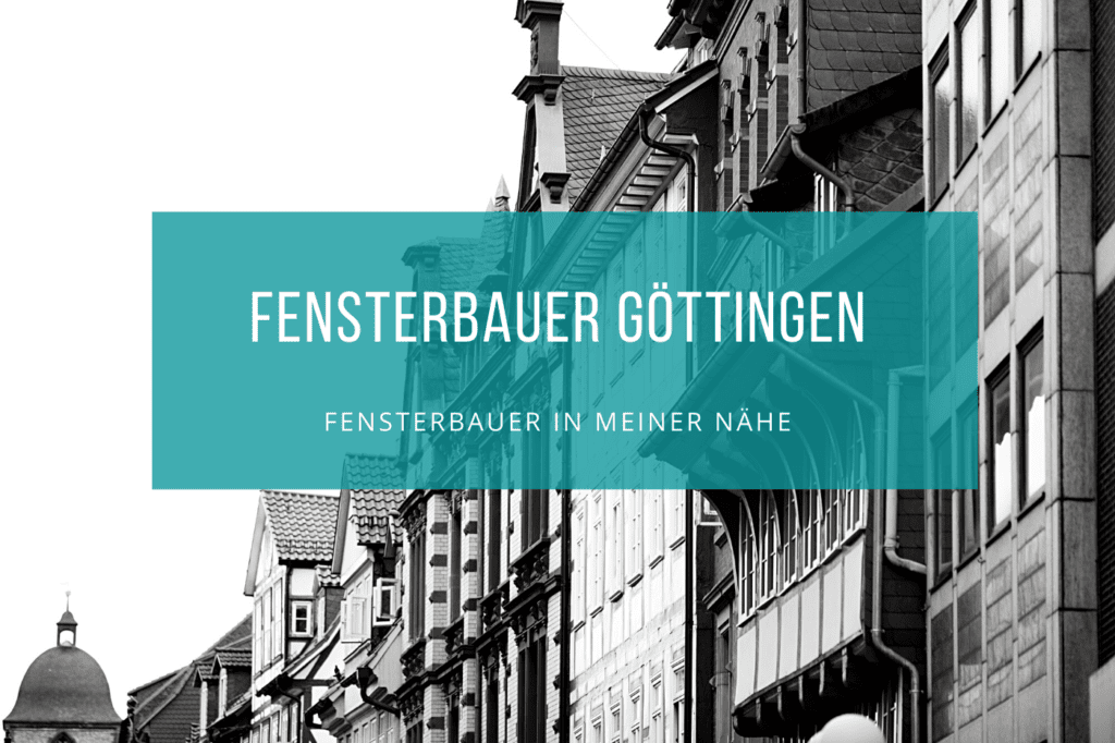 Fensterbauer Göttingen