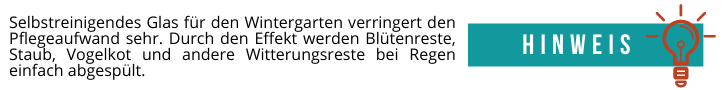 Wintergarten selbstreinigend