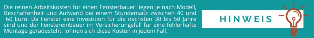 Fenster einbauen Arbeitskosten